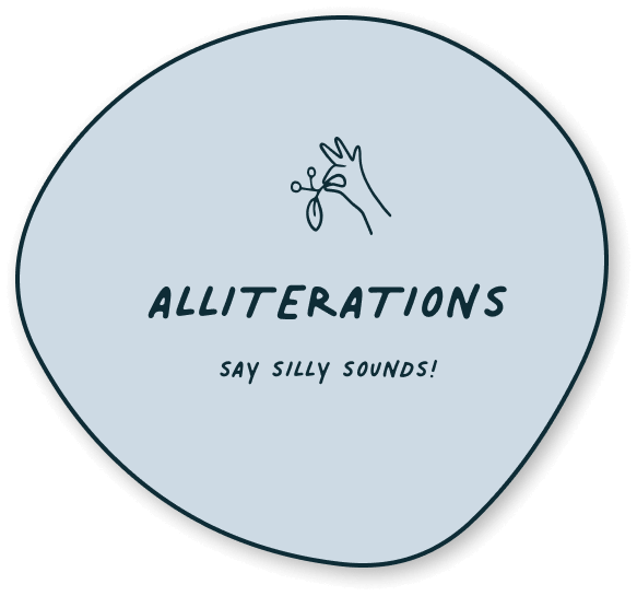 Button for Social-emotional learning ideas: Alliterations; Say Silly Sounds