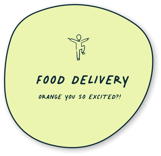 Button for kids food activity: Food Delivery (Orange you so excited?)