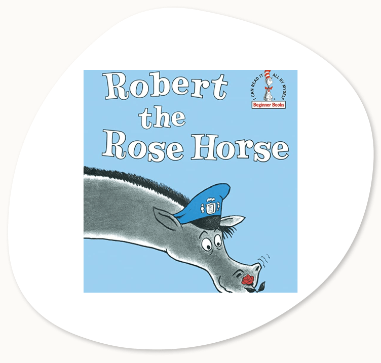 Image of the book cover, Robert the Rose Horse, by Joan Heilbroner, to inspire these fun activities for kids to play. 